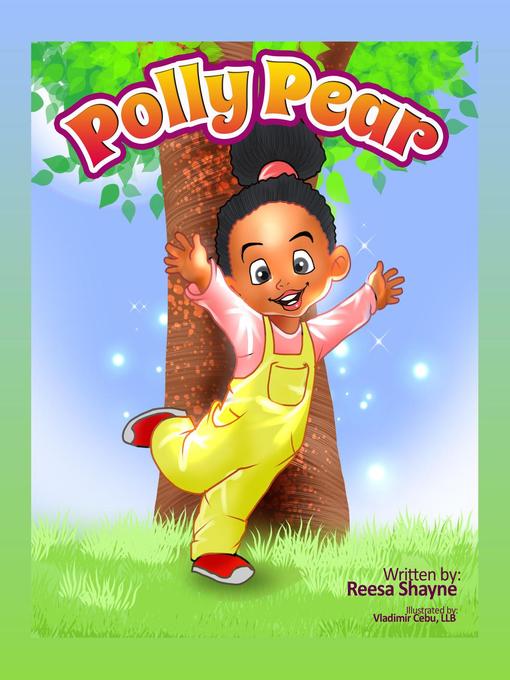 Title details for Polly Pear by Reesa Shayne - Available
